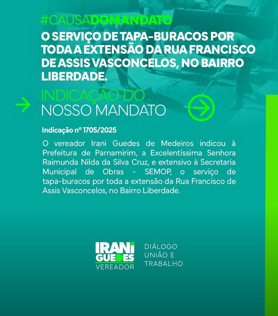 Vereador Irani Guedes solicita recuperação asfáltica na Rua Francisco de Assis Vasconcelos