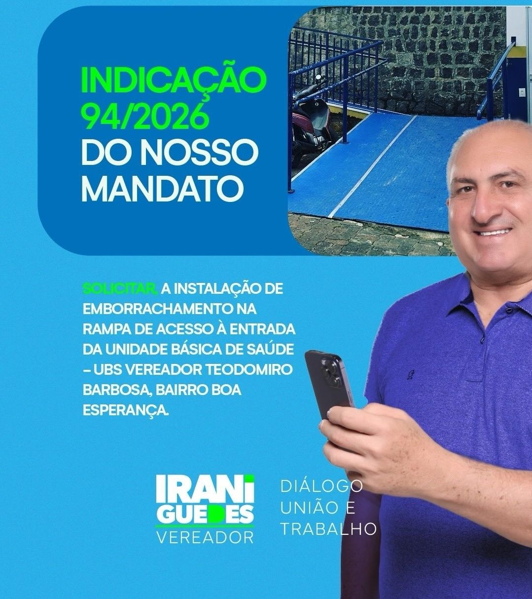Vereador Irani Guedes pede emborrachamento de rampa na UBS Teodomiro Barbosa em Boa Esperança