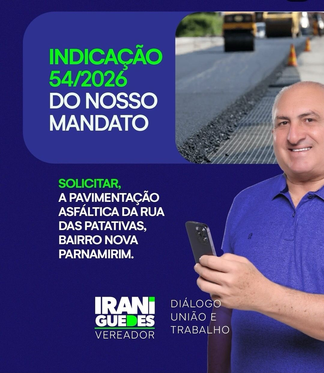 Vereador Irani Guedes solicita pavimentação asfáltica da Rua das Patativas em Nova Parnamirim